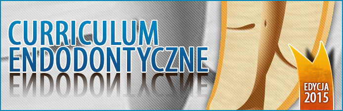 Curriculum Endodontyczne - Edycja 2013